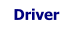 Driver